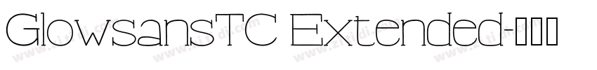 GlowsansTC Extended字体转换